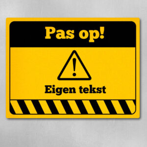 Waarschuwingsbord Personaliseren