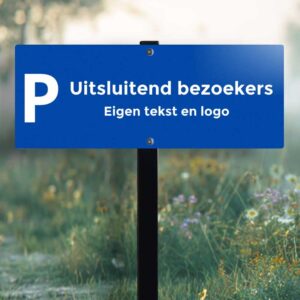 Parkeerbord Uitsluitend Bezoekers Personaliseren